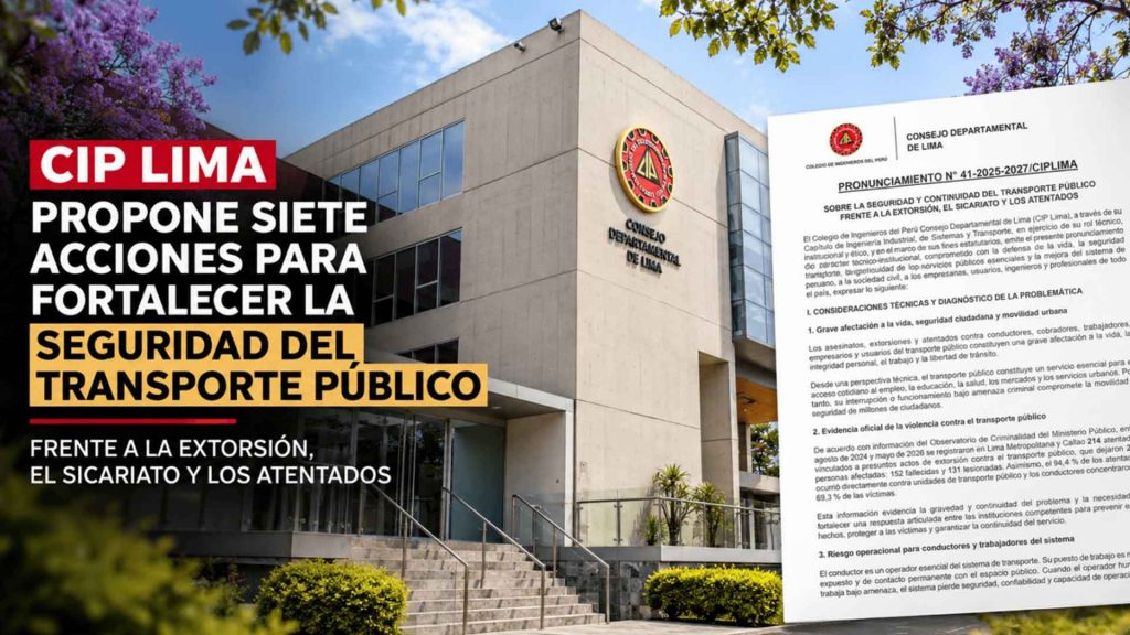 CIP Lima plantea medidas para mejorar la seguridad del transporte público en Lima frente a la extorsión